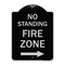 Signmission No Standing Fire Zone W/ Right Arrow Heavy-Gauge Aluminum Sign, 24" x 18", BS-1824-23585 A-DES-BS-1824-23585 - alternate 1